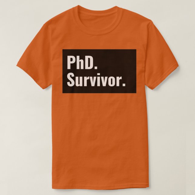 Camiseta Graduado de sobreviviente de doctorado 1 (Diseño del anverso)