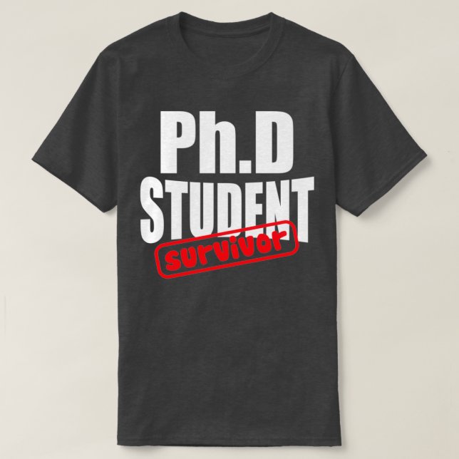 Camiseta Graduado de sobreviviente de doctorado 3 (Diseño del anverso)