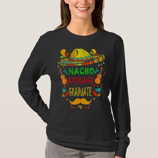 Camiseta Graduado promedio de Nacho Fiesta Mexicana Cinco D (Anverso)