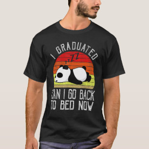 Camiseta Graduado Puedo Volver A La Cama Ahora Cute Panda S