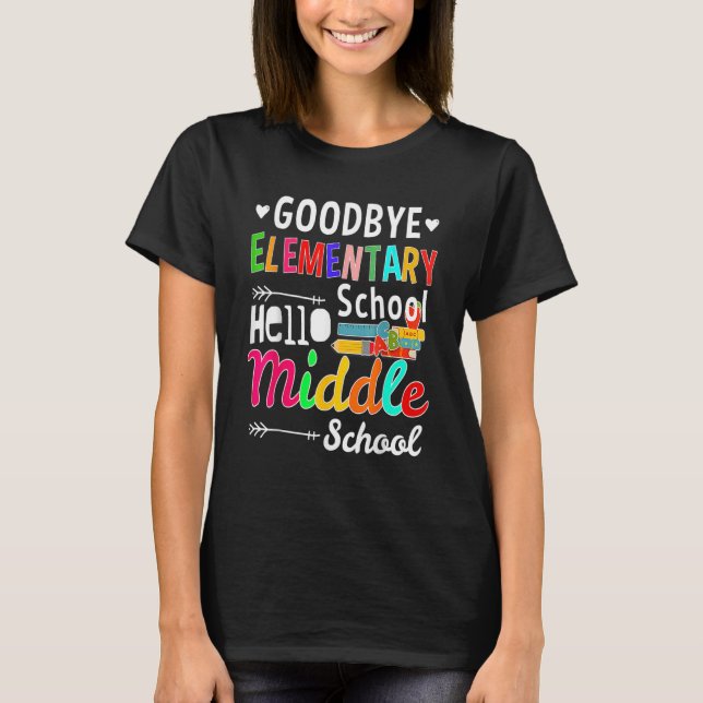 Camiseta Graduation Bye Elementary Hello Middle School for  (Anverso)