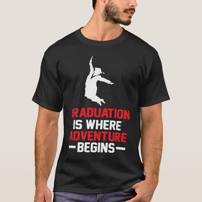 Camiseta Graduation is Where Adventure Begins Student Gradu (Anverso)