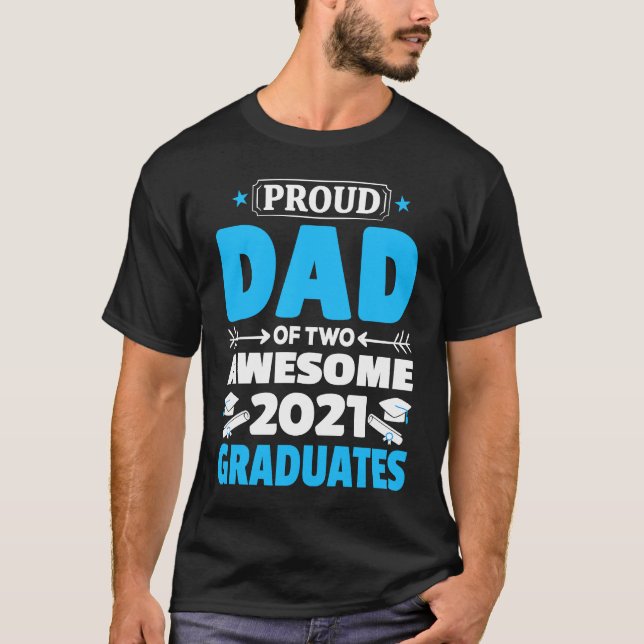 Camiseta Graduation  Proud Papa of Two Awesome 2021 Graduat (Anverso)