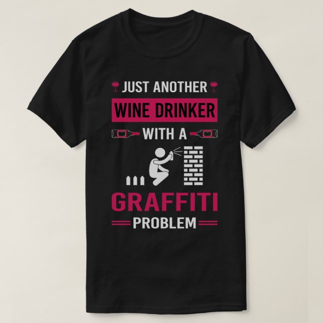 Camiseta Graffiti de Wine Drinker (Diseño del anverso)