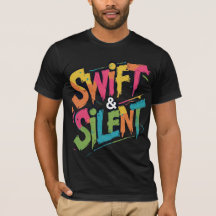 Graffiti Swift & Silencioso Estilo Tee Shirt Negri