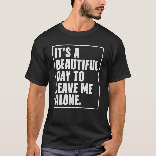 Camiseta Gráfica angustiada Es un bello día para dejar a M (Anverso)