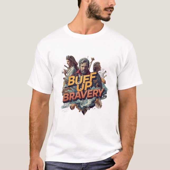 Camiseta gráfica Buff Up Bravery (Anverso)