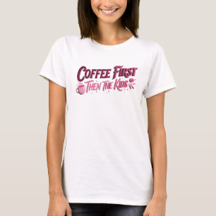 Camiseta gráfica clásica CAFÉ PRIMERO LUEGO LOS NI