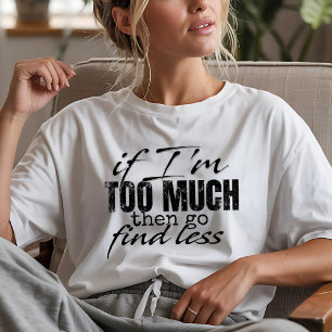 Camiseta gráfica con frase divertida y feroz