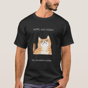 Camiseta gráfica de Cita Nope No Hoy Mimos de Gato
