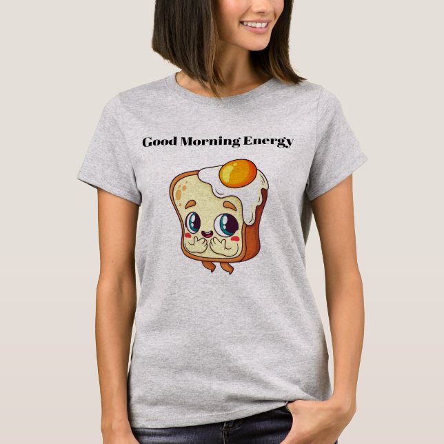 Camiseta gráfica de energía de buenos días (Anverso)