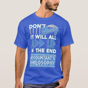 Camiseta Gráfica de filosofía de contadores divertidos