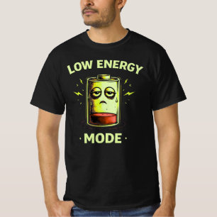 Camiseta gráfica de modo de baja energía divertido