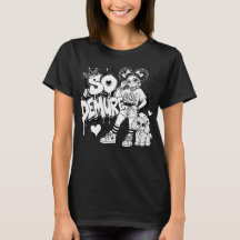 Camiseta gráfica de mujer So Demure™ Girl's Best F