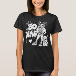 Camiseta gráfica de mujer So Demure™ Girl's Best F