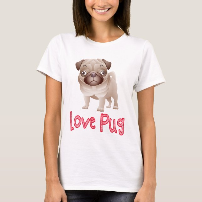 Camiseta gráfica de perro de pug de amor (Anverso)