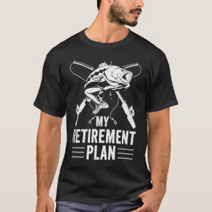 Camiseta Gráfica de pesca divertida de mi plan de retiro