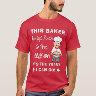 Camiseta Gráfica de Pun Bakers, Funny Chef