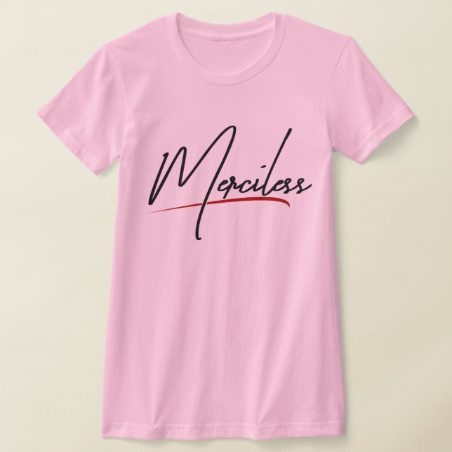 Camiseta gráfica "despiadada" - Calzado audaz con (Distribución)