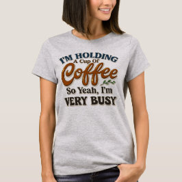 Camiseta gráfica divertida de café para mujeres
