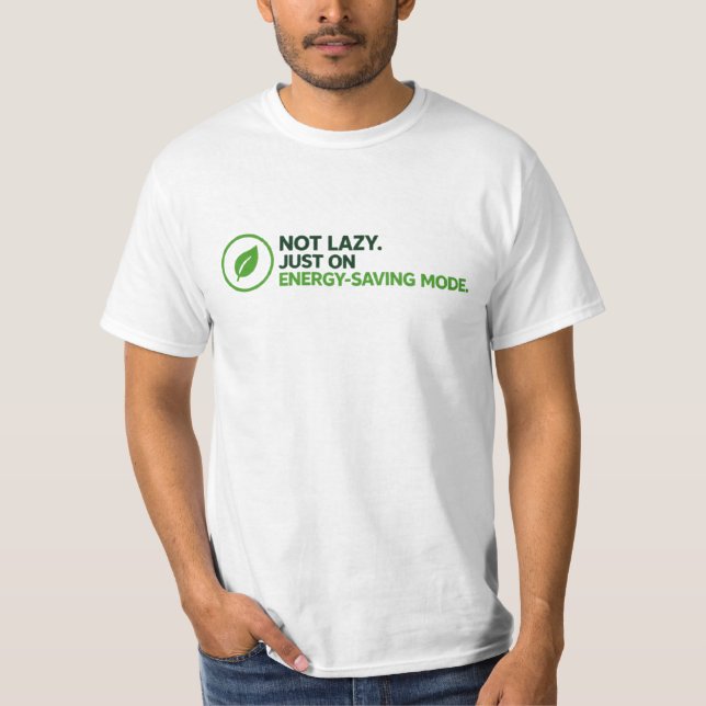 Camiseta gráfica divertida de "Modo de ahorro de e (Anverso)