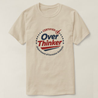 Camiseta gráfica divertida de pensador excesivo ce