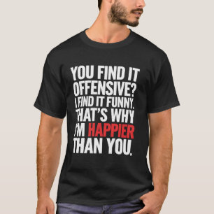 Camiseta gráfica divertida Humor sarcástico Chiste