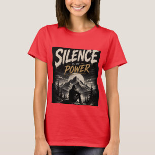 Camiseta Gráfica El Silencio Es Mi Poder