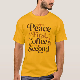 Camiseta gráfica para hombre Peace First Coffee Se