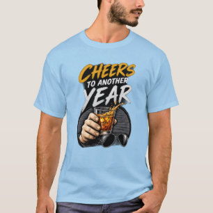 Camiseta gráfica para hombres Cheers to Another Ye
