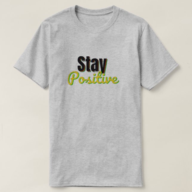 Camiseta gráfica para mantenerse positiva - Negro" (Diseño del anverso)