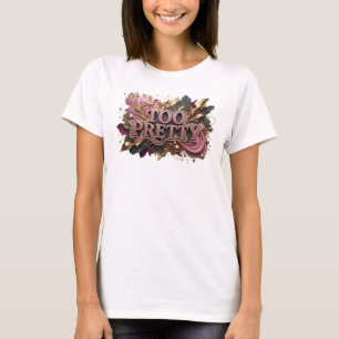 Camiseta gráfica roja llamativa TOO PRETTY