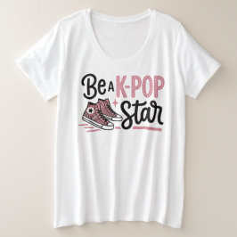 Camiseta Gráfica Sé una Estrella de K-POP