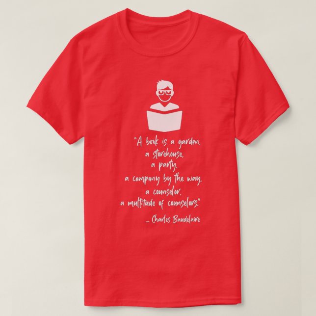 Camiseta Gráfico 365 Cita sobre libros de Charles Baudelair (Diseño del anverso)