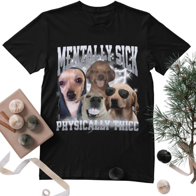 Camiseta Gráfico de Bootleg de Perro Divertido Físicamente  (Subido por el creador)