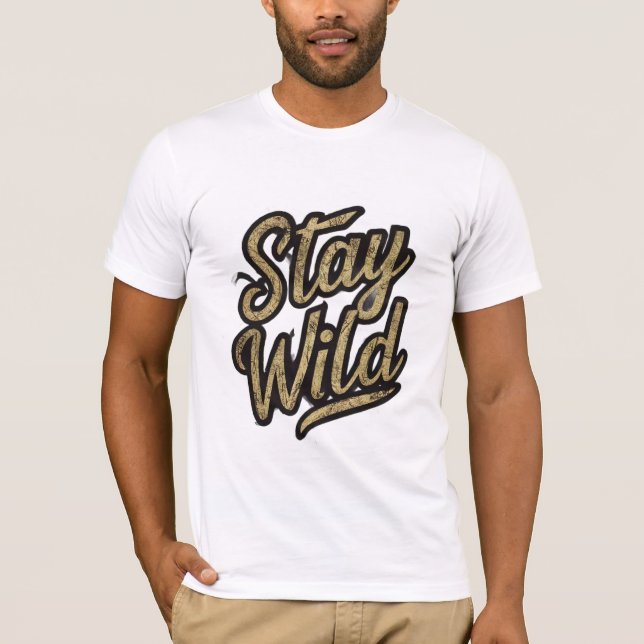 Camiseta Gráfico de citas de Ilustracion "Stay Wild & Free" (Anverso)
