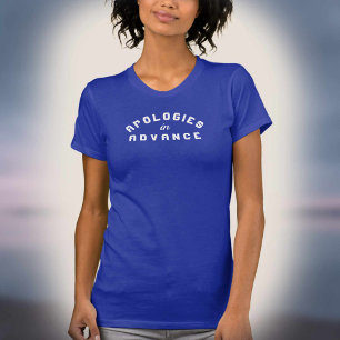 Camiseta Gráfico de disculpas por adelantado