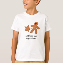 Camiseta Gráfico de Gingerbread: eslogan del Personalizable