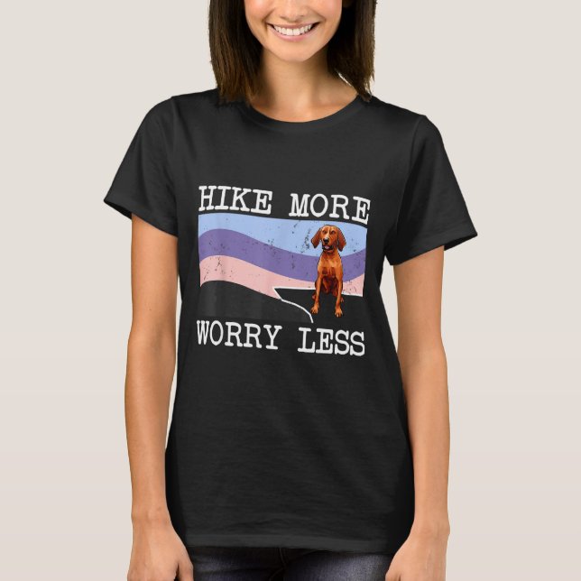 Camiseta gráfico de redbone coonhound hike more worry less (Anverso)