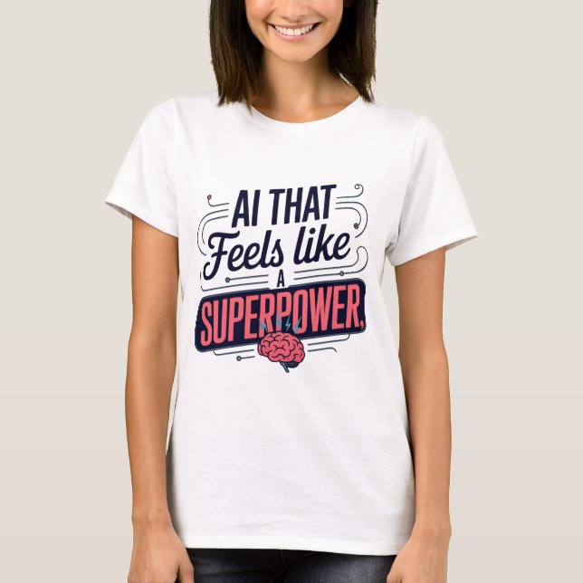 Camiseta Gráfico de superpoder de inteligencia artificial (Anverso)