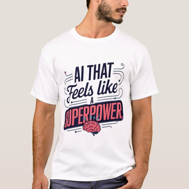 Camiseta Gráfico de superpoder de inteligencia artificial (Anverso)