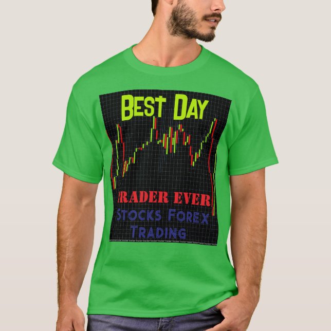 Camiseta Gráfico de velas del mercado de valores Mejor día  (Anverso)