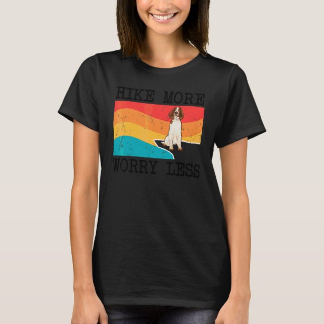 Camiseta Gráfico de Welsh Springer Spaniel Hike More Worry  (Anverso)