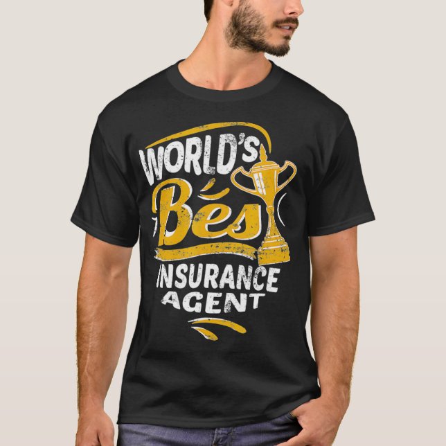Camiseta Gráfico del Mejor Agente de Seguros del Mundo (Anverso)
