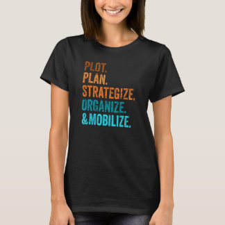 Camiseta Gráfico, plan, estrategia, organización y moviliza