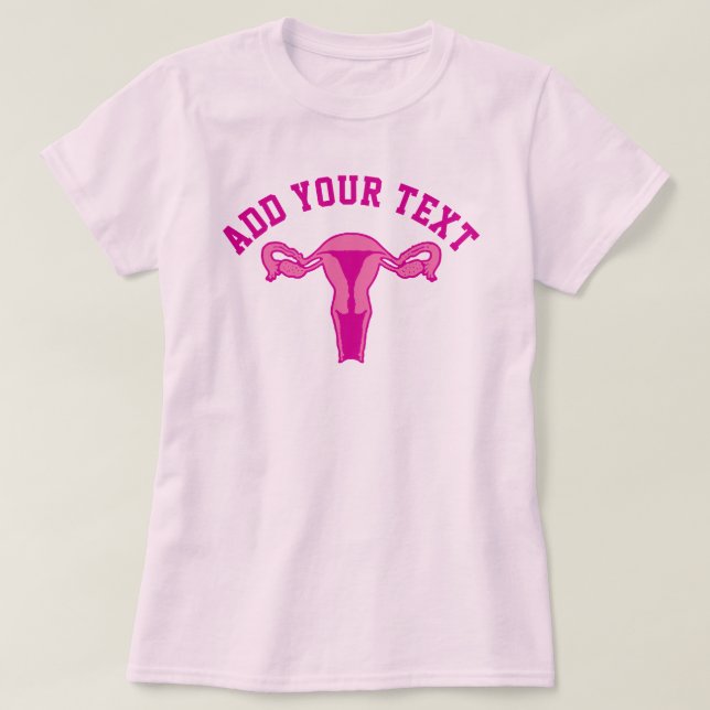 Camiseta Gráfico Uterus + texto Personalizado (Diseño del anverso)