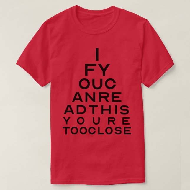 Camiseta Gráfico visual demasiado cerrado de Youx27re (Diseño del anverso)