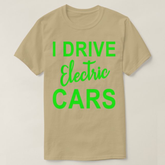 Camiseta Gráficos eléctricos de coches I Conduce Coches Elé (Diseño del anverso)
