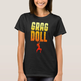 Camiseta Grag Doll Rock Climbdering Bouldering Climber Chic