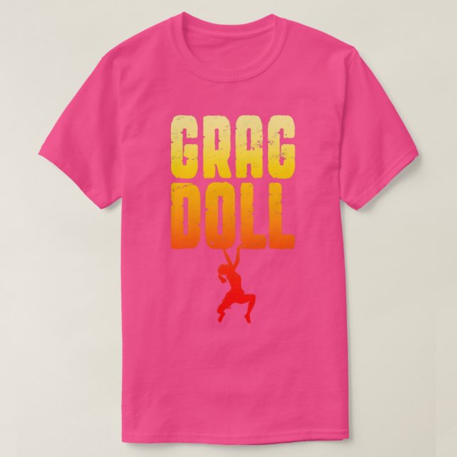 Camiseta Grag Doll Rock Climbing Bouldering Funny Climber G (Diseño del anverso)